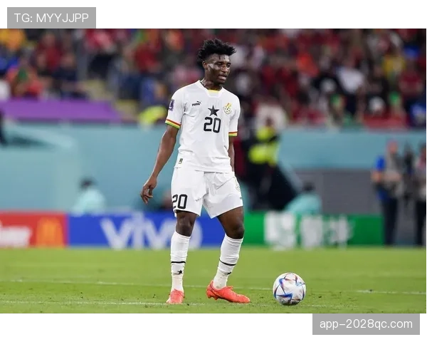 库杜斯作为加纳进攻核心：战术角色、责任边界与实战效能解析